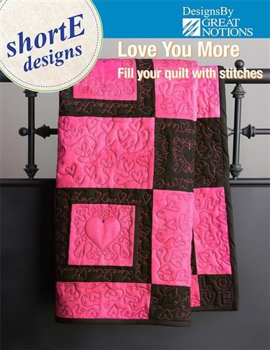 Love You More - Short E Designs
