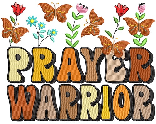 Prayer Warrior Embroidery Design