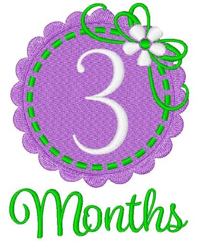 3 Months Embroidery Design