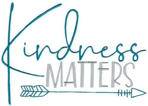 Kindness Matters Embroidery Design