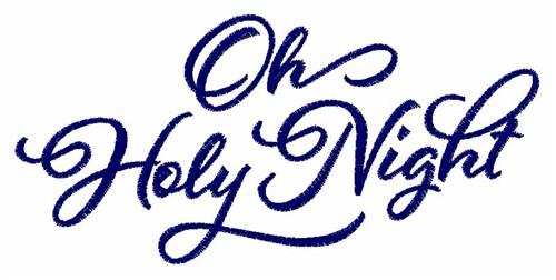 O Holy Night Embroidery Design